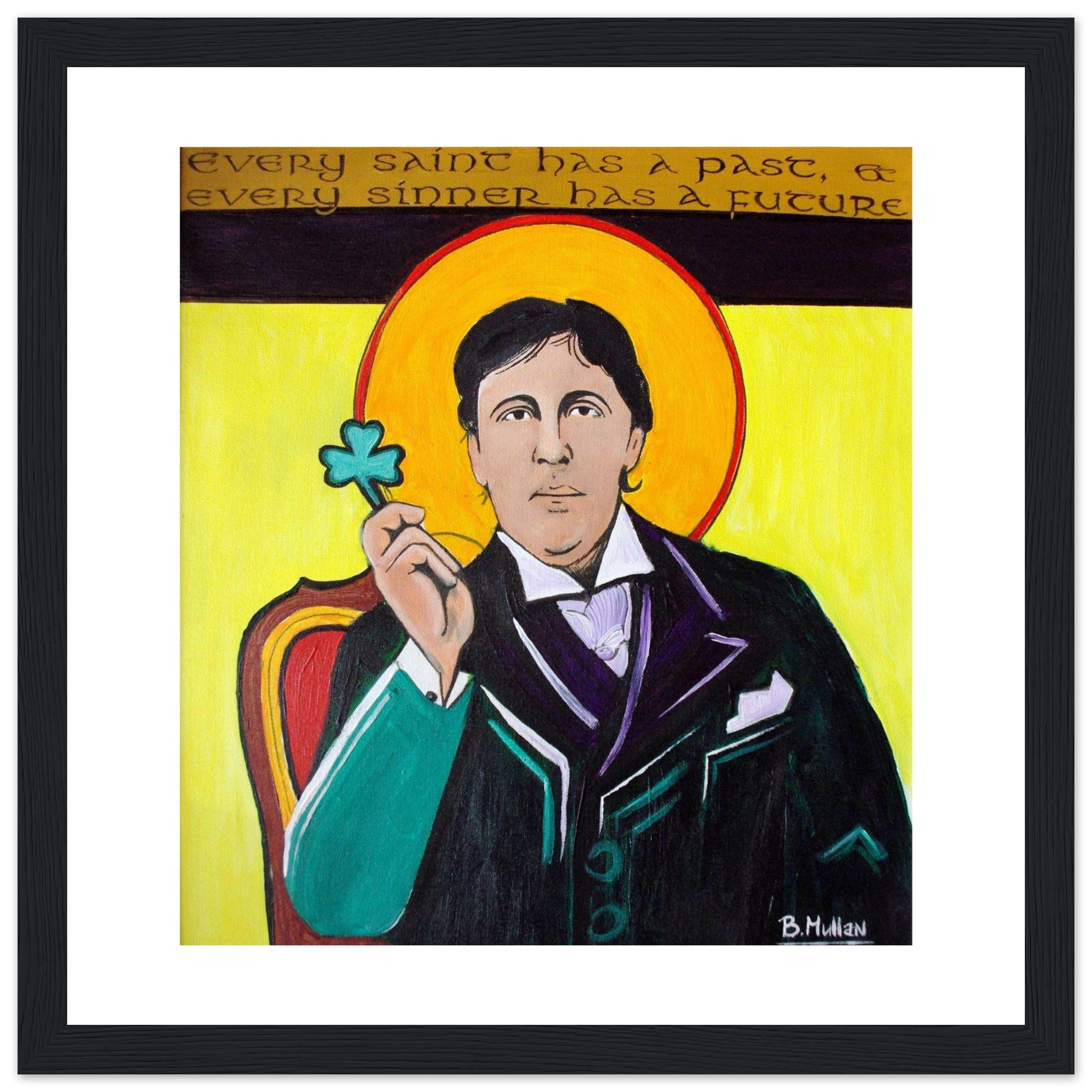 Saints & Sinners art print by Irish Artist B. Mullan, featuring Oscar Wilde and his quote, Every saint has a past, and every sinner has a future. Ideal gift for literature lovers.