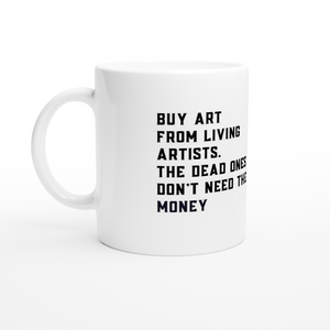 Buy Art From Living Artists White Ceramic Mug